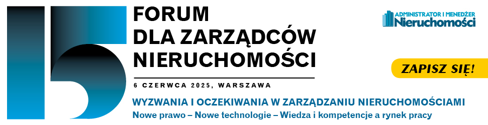 XV Forum Zarządców Nieruchomości